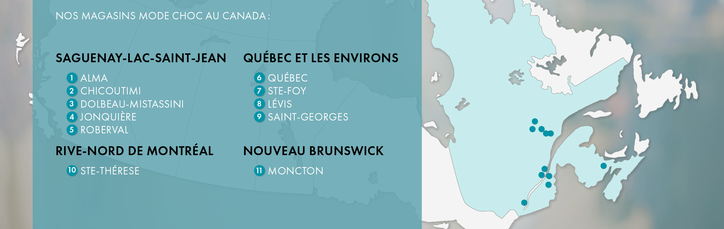 Carte des Magasins Mode Choc au Canada Carte des Magasins Mode Choc au Canada